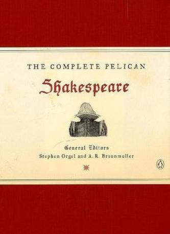 The Complete Pelican Shakespeare