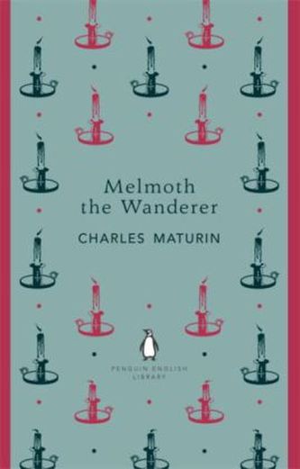 Melmoth the Wanderer. Melmoth der Wanderer, englische Ausgabe