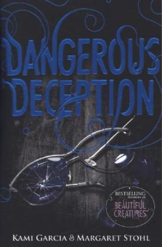Dangerous Deception