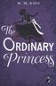 The Ordinary Princess