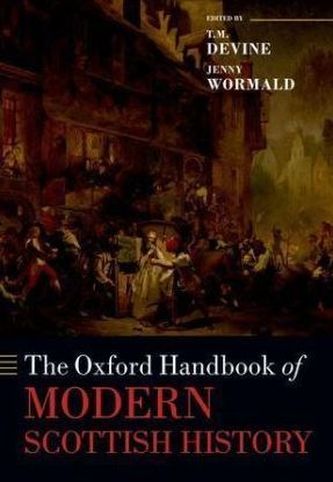 The Oxford Handbook of Modern Scottish History