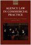 Agency Law in Commercial Practice