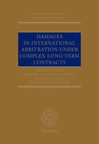 Damages in International Arbitration under Complex Long-term Contracts