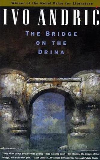 The Bridge on the Drina. Die Brücke über die Drina, englische Ausgabe