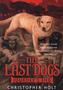 The Last Dogs: Journey's End