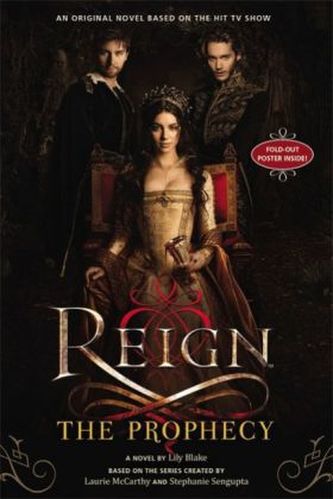 Reign - The Prophecy
