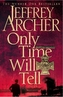 Only Time Will Tell. Spiel der Zeit, englische Ausgabe