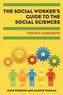 The Social Worker's Guide to the Social Sciences