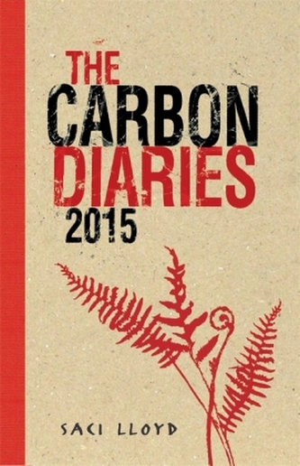The Carbon Diaries 2015. Euer schönes Leben kotzt mich an, englische Ausgabe