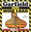 Garfield - Garfield Caution: Wide Load