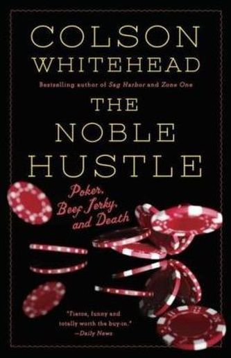The Noble Hustle