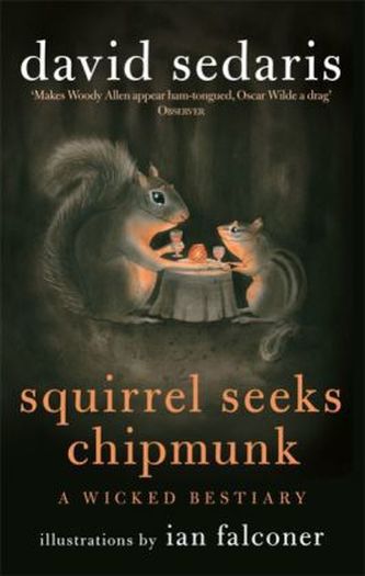 Squirrel Seeks Chipmunk. Das Leben ist kein Streichelzoo, englische Ausgabe