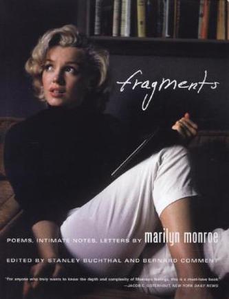 Fragments: Poems, Intimate Notes, Letters