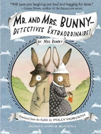 Mr. And Mrs. Bunny - Detectives extraordinaire!