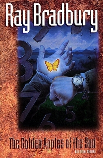 The Golden Apples of the Sun and Other Stories. Die goldenen Äpfel der Sonne, englische Ausgabe