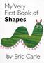 My Very First Book of Shapes. Mein allererstes Buch der Formen, englische Ausgabe