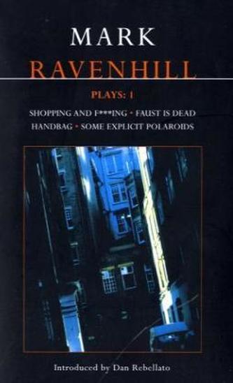 Plays, Shopping and F... ing; Faust; Handbag; Some Explicit Polaroids