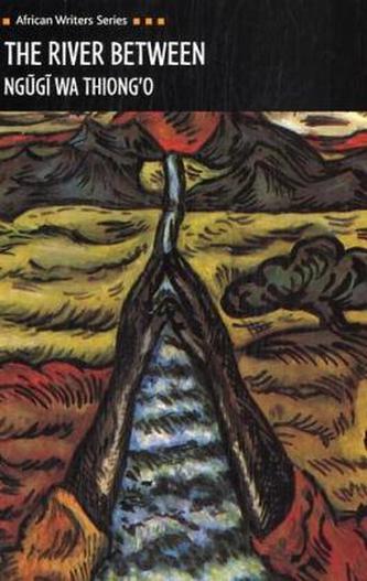 The River Between. Der Fluß dazwischen, englische Ausgabe