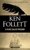 Place Called Freedom. Die Brücken der Freiheit, englische Ausgabe .