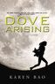 Dove Chronicles - Dove Arising