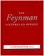 Feynman Lectures on Physics, The New Millenium Edition