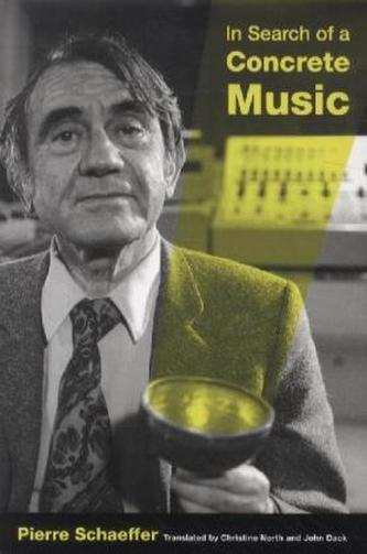 In Search of a Concrete Music