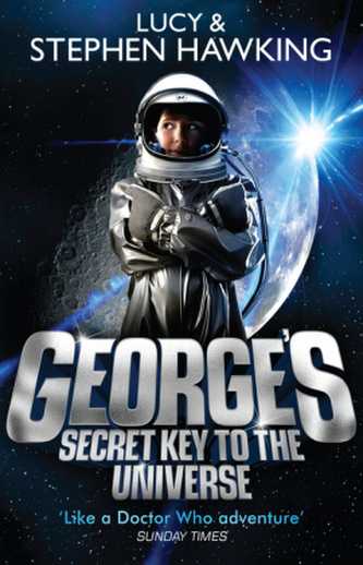 George´s Secret Key to Univers