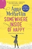 Somewhere Inside of Happy. Irgendwo im Glück, englische Ausgabe