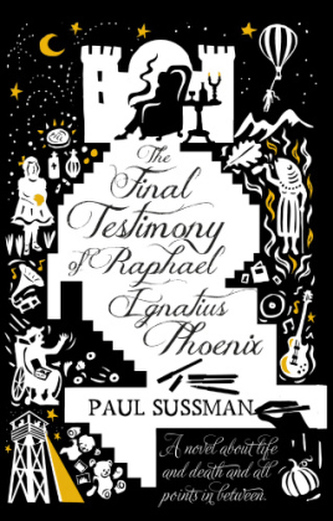 The Final Testimony of Raphael Ignatius Phoenix. Das letzte Geständnis des Raphael Ignatius Phoenix, englische Ausgabe