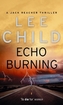 Echo Burning. In letzter Sekunde, englische Ausgabe