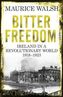 Bitter Freedom