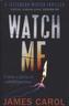 Watch Me. Watch Me - Ich werde es wieder tun, englische Ausgabe