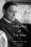The Letters of T. S. Eliot. Vol.6