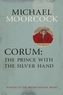 Corum: The Prince with the Silver Hand