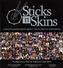 Sticks 'n' Skins