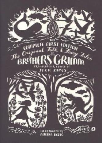 The Original Folk and Fairy Tales of the Brothers Grimm