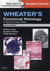 Wheater's Functional Histology