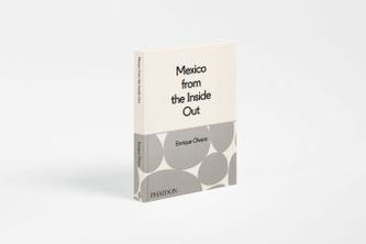 Mexico from the Inside Out