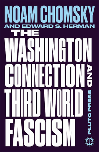 The Washington Connection and Third World Fascism