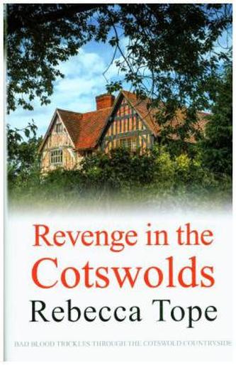 Revenge In The Cotswolds