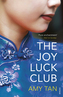 The Joy Luck Club. Töchter des Himmels, englische Ausgabe