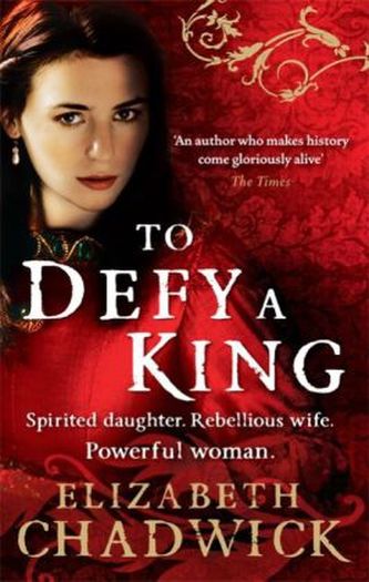 To Defy a King. Die englische Rebellin, englische Ausgabe