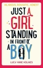 Just a Girl, Standing In Front of a Boy