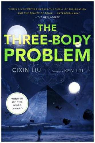 Die drei Sonnen (The Three-Body Problem) von Cixin Liu 