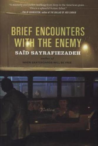 Brief Encounters with the Enemy. Kurze Berührungen mit dem Feind, englische Ausgabe