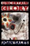 Uncertain Glory. Flüchtiger Glanz, englische Ausgabe