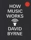 How Music Works