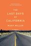 The Last Days of California. Süßer König Jesus, englische Ausgabe
