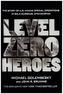 Level Zero Heroes