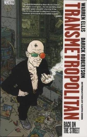 Transmetropolitan - Back on the Street. Transmetropolitan - Schöne neue Welt, englische Ausgabe